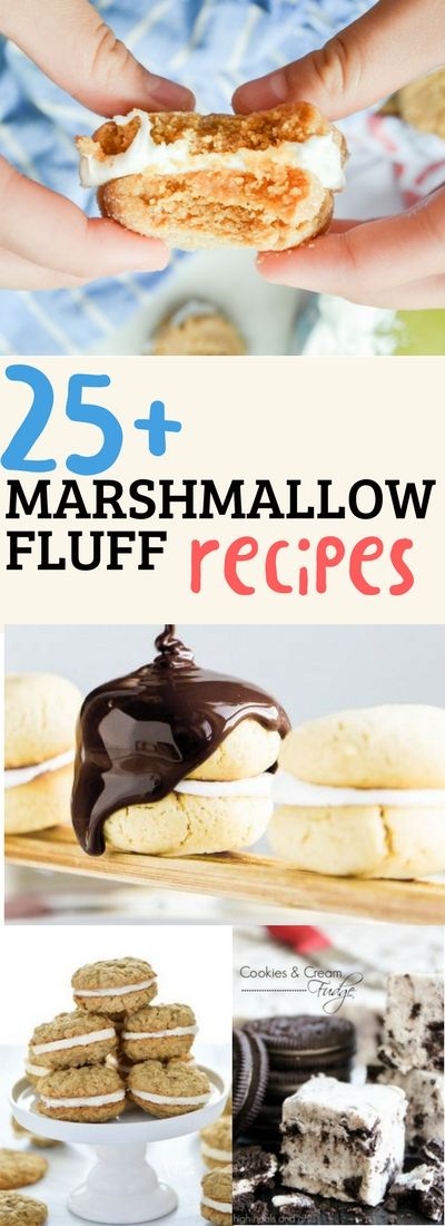 Recipes With Marshmallow Fluff Simple, Things To Do With Marshmallow Fluff, Recipes That Use Marshmallow Fluff, What To Make With Marshmallow Fluff, Things To Make With Marshmallow Fluff, Recipes With Fluff, Recipes Using Marshmallow Fluff, Fluff Deserts, Fluff Recipes