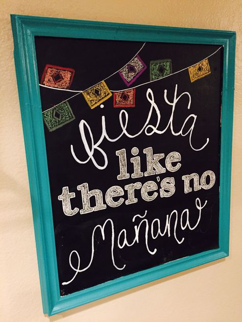 Cinco De Mayo Chalkboard Sign Cinco De Mayo Chalkboard Ideas, Taco Chalkboard Art, Fiesta Chalkboard Sign, Retirement Fiesta, Easter Chalkboard Art, Chalkboard Art Quotes, Easter Chalkboard, Cinco De Drinko, Happy Birthday Sign