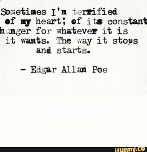 Edgar Allen Poe Quotes, Edgar Allan Poe Quote, Poe Quotes, Quotes Nature, Poetic Quote, Allen Poe, Edgar Allen Poe, Literature Quotes, Edgar Allan