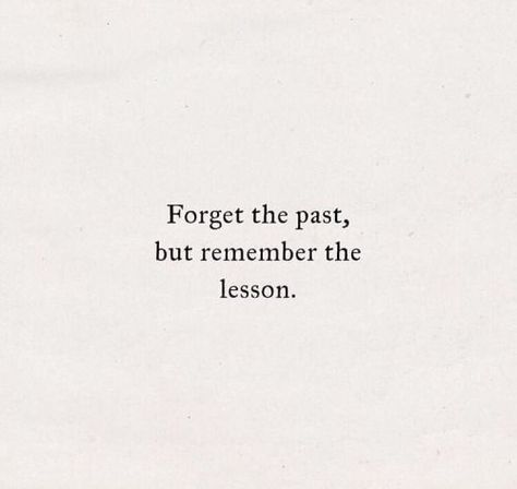 Forget The Past Quotes, Frases Taylor Swift, Short Powerful Quotes, Forget The Past, Past Quotes, Forgotten Quotes, Lover Aesthetic, Forgetting The Past, Small Quotes