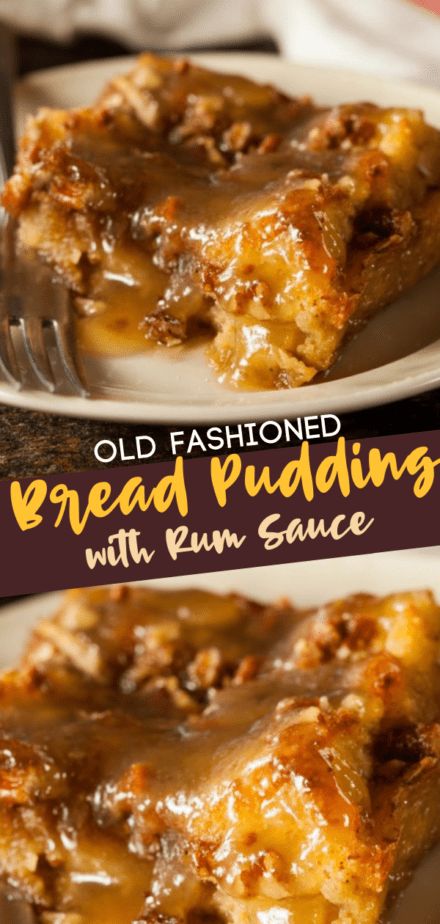 Bread Pudding Rum Sauce, Pudding Shots Alcoholic, Rum Bread Pudding, Bread Pudding Recipe With Vanilla Sauce, Bread Pudding With Rum Sauce, Bread Pudding Sauce, Old Fashioned Bread, Best Bread Pudding Recipe, Rum Sauce