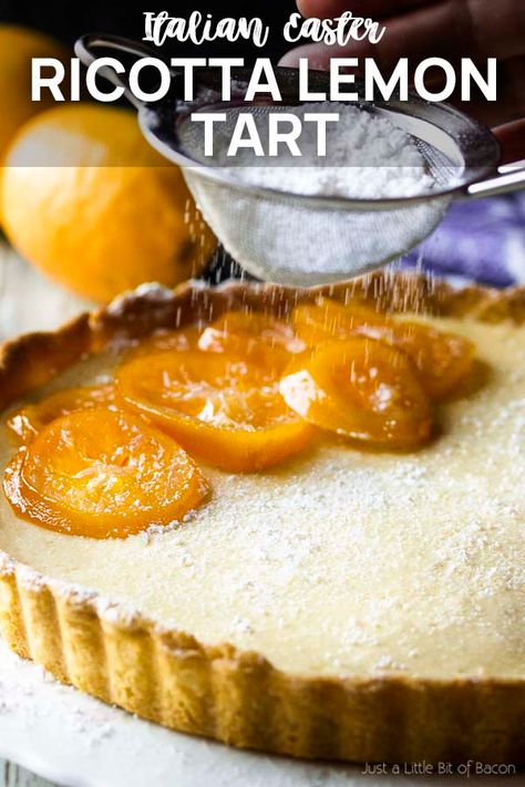 Sweet Baked Ricotta, Italian Lemon Marscapone Tart, Easter Dessert Lemon, Italian Ricotta Pie, Ricotta Dessert, Italian Easter Pie, Ricotta Tart, Ricotta Pie, Lemon Tart Recipe