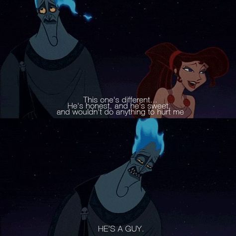 Hercules: Hades and Meg "He's a GUY." :D Disney Comebacks, Humor Disney, Disney Amor, Hercules Disney, Disney Hercules, Quotes Disney, Disney Men, Totally Me, The Perfect Guy