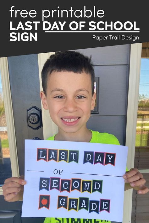 Print one of our free printable last day of school signs for a fun and memorable last day of school photo. Last Day Of School Pictures, Classroom Back To School, Paper Trail Design, Last Day Of School Sign, Free Printable Crafts, Trail Design, Amazing Crafts, School Photo, Paper Trail