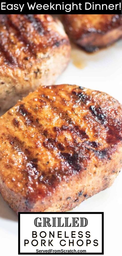 Porkchops Grilled, Moist Pork Chops, Grilled Pork Loin, Pork Chop Marinade, Pork Chop Recipes Grilled, Boneless Pork Chop Recipes, Loin Chops, Pork Loin Chops, Grilled Pork Chops