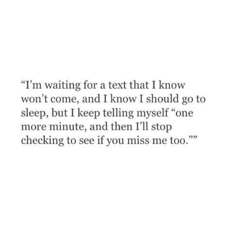 Are you missed me too....£ Past Love, Let Go And Let God, Missing You Quotes, You Dont Want Me, Words Matter, More Words, I Miss You, Lessons Learned, Hopeless Romantic