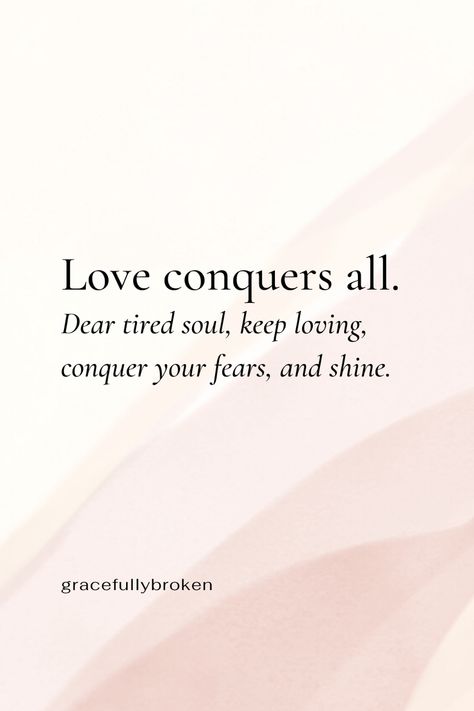 Love is the strongest language. It conquers the dark then shines brightly. Love Conquers All Bible, Love Conquers All, Daughters Of The King, Inspirational Bible Verses, Verses, Bible Verses, Bible