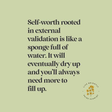 External Validation, Self Worth, The Change, My Story, Losing Weight, Psychology, Affirmations, Life Quotes, Healing