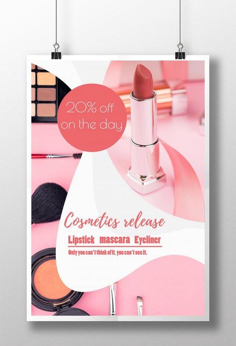 Cosmetics Poster Design Ideas, Make Up Poster, Sales Poster, Cosmetics Poster, Makeup Advertisement, Advertisement Poster, Poster Idea, Advertising Ideas, Beauty Parlour