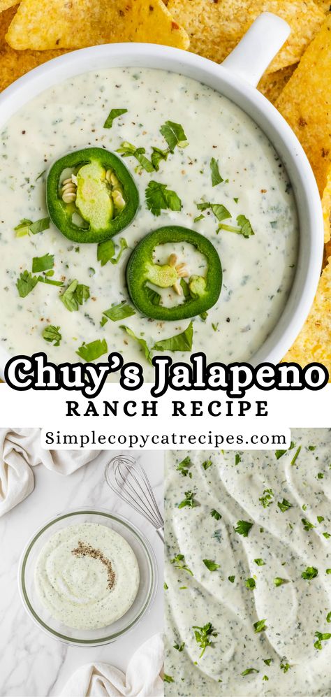 Chuys Jalapeno Ranch Recipe Jalapeno Ranch Dip, Jalapeño Ranch Dip, Jalapeño Ranch, Creamy Jalapeno, Ranch Recipe, Ranch Dip, Copycat Recipe, Best Appetizers, Appetizer Dips