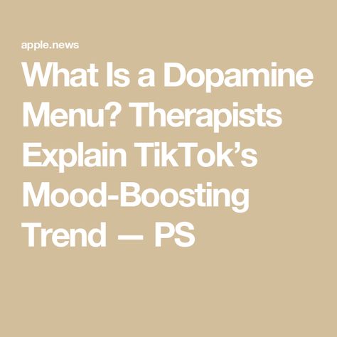 What Is a Dopamine Menu? Therapists Explain TikTok’s Mood-Boosting Trend — PS Dopamine Menu Ideas, Viral On Tiktok, Wellness Trends, List Of Activities, Mood Boost, Going Viral, Improve Mental Health, Feeling Down, Good Mood