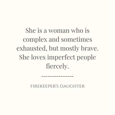 firekeeper's daughter written by angeline boulley Firekeepers Daughter, Written By, Love Her, Im Not Perfect, Cards Against Humanity, Writing, Quotes, Books