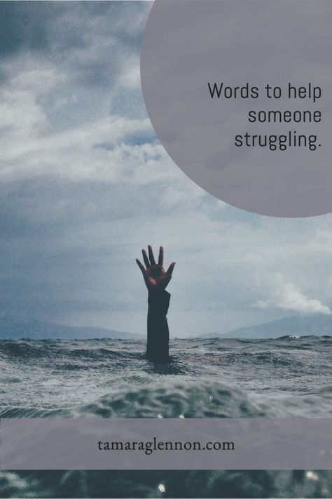 What To Say When Someone Is Struggling, Semicolon Project, Mental Health Resources, Can You Help, Simple Words, Ask For Help, How To Make Notes, Proud Of You, When Someone