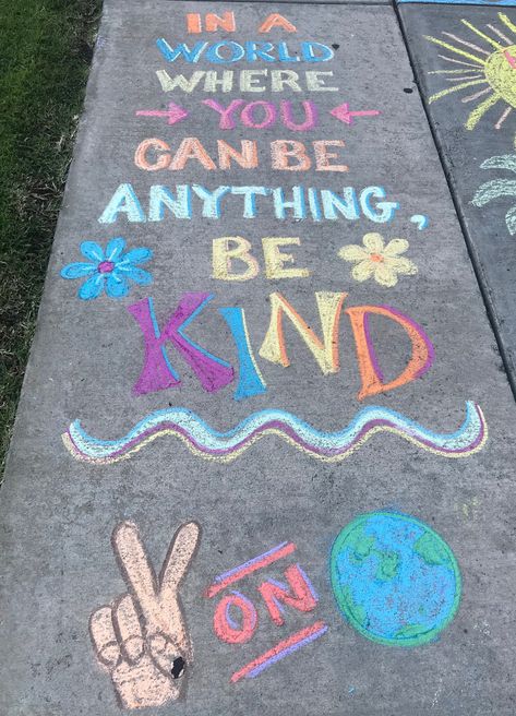 Chalk Quotes Sidewalk, Chalk Art Inspirational Quotes, Kindness Chalk Art, Sensory Sidewalk, Positive Chalk Art, Back To School Sidewalk Chalk Ideas, Chalk Adventure, Chalk The Walk Ideas Back To School, Back To School Chalk Art