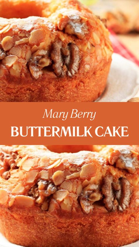 Mary Berry Buttermilk Cake Mary Berry Desserts, Healthy Cakes, Mary Berry Recipe, Buttermilk Cake, Berry Recipes, British Desserts, Celebrity Recipes, Sweet Temptation, Tasty Dessert