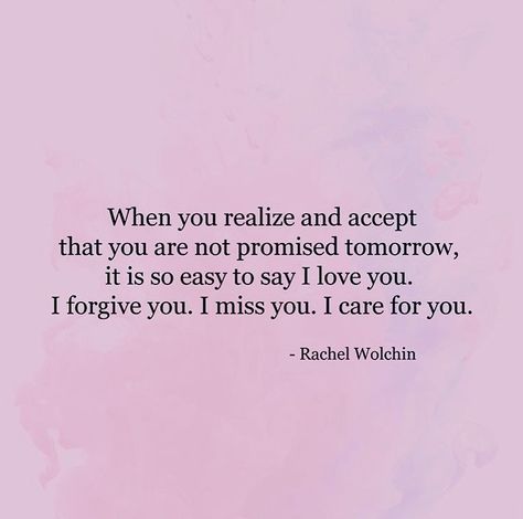 Don't wait until it's too late... Dont Wait Until Its Too Late Quote, Don’t Wait Until It’s Too Late, Don’t Wait Until It’s Too Late Quotes, It’s Too Late, Its Too Late, Too Late Quotes, I Forgive You, Math Tricks, When You Realize