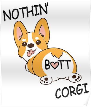 Corgi Quotes, Cartoon Corgi, Corgi Cartoon, Corgi Butts Cartoon, Corgi Butts Heart, Pembroke Corgi, Corgi Dogs, Corgi Mom, Corgi Mix