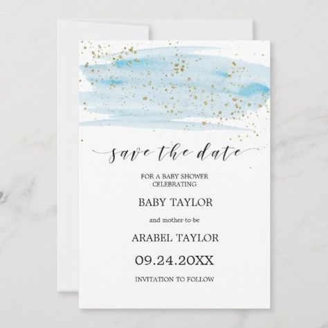 Watercolor Blue & Gold Baby Shower Save the Date for $2.92 - Baby Shower Invitations Baby Shower Save The Date, Light Blue Watercolor, Baby Shower Announcement, Baby Taylor, Gold Baby Shower, Elegant Baby Shower, Date Invitation, Gold Baby Showers, Watercolor Blue