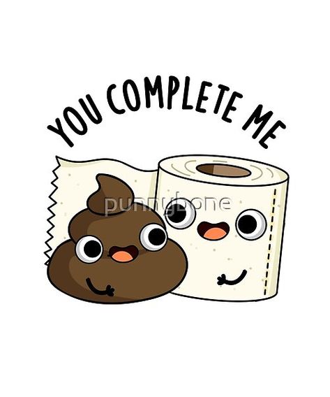 You Complete Me Funny Toilet Paper Poop Pun features a cute pair of poop and toilet paper who complete each other! Perfect pun gift for family and friends who love cute poop puns. Cute Toilet Paper, Cute Toilet, Funny Toilet Paper, Poop Jokes, Toilet Paper Humor, Valentines Day Teddy Bear, Cute Puns, Pun Card, You Complete Me