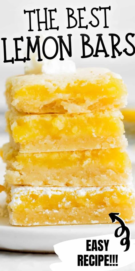 The best lemon bars recipe -- a perfectly sweet and tart lemon filling on top of a rich and buttery shortbread crust. Shortbread Crust Recipe, Bars With Shortbread Crust, The Best Lemon Bars, Homemade Lemon Bars, Best Lemon Bars, Lemon Bars Easy, Lemon Bars Recipe, Buttery Shortbread, Lemon Cake Mixes