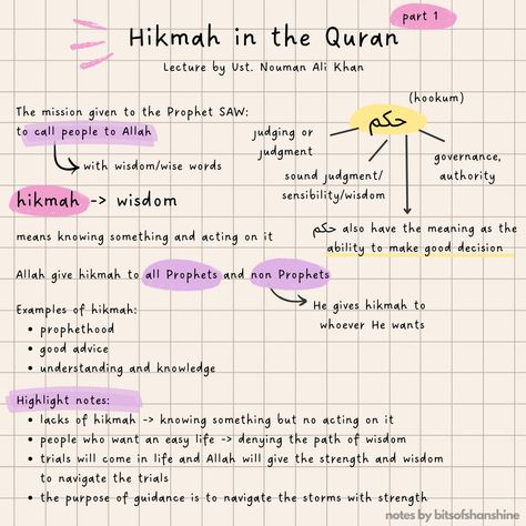 hikmah in the quran - islam study notes. a lecture by ustadh nouman ali khan https://youtu.be/rVjTw8ZmAVU?si=LxaRyNY4HTM8qCVq Quran Notes Aesthetic, Quran Notes Marking, Islamic Studies Notes, Quran Study Notes, Islam Study, Study Islam, Ramadan Planer, Quran Notes, Quran Study