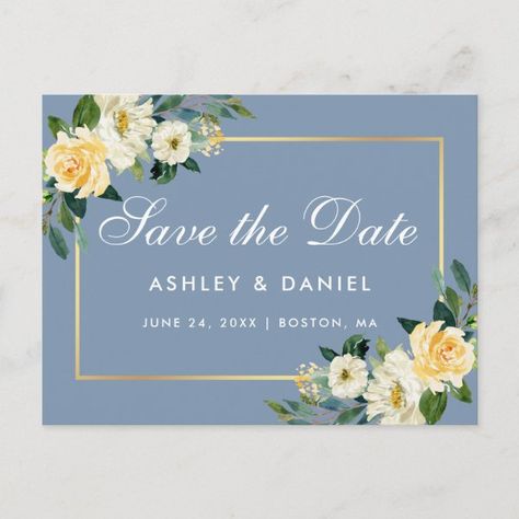 Watercolor Yellow Floral Dusty Blue Save the Date Postcard Engagement Announcement Cards, Blue Save The Date, Save The Date Designs, Save The Date Postcard, Roses White, Gold Watercolor, Engagement Announcement, Save The Date Postcards, Rustic Country Wedding