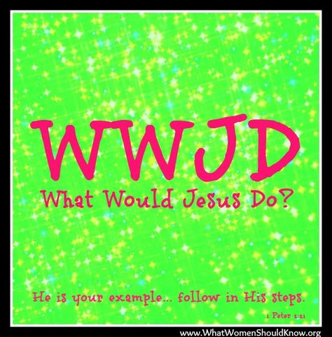 Wwjd Lesson, Litany Of Humility, Sunday School Object Lessons, Conference Speaker, Inspirational Scriptures, God's Timing, What Would Jesus Do, Who Is Jesus, Church Camp