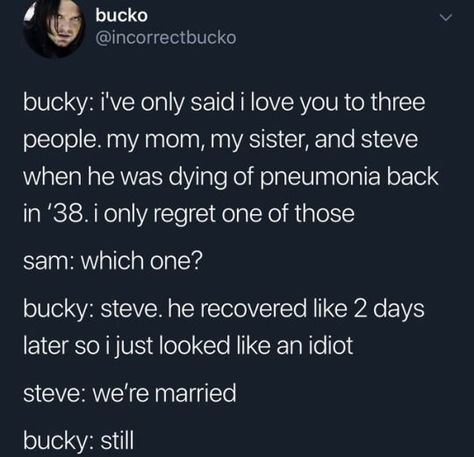 Bucky Barnes X Reader, Bucky Steve, Marvel Headcanon, Love For Him, Bucky And Steve, Funny Marvel Memes, Marvel Quotes, Dc Memes, Avengers Memes