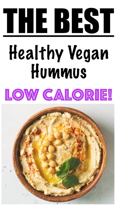 Low Calorie Hummus Recipe, Low Fat Hummus Recipe, Low Calorie Vegetarian Recipes, Creamy Hummus Recipe, Healthy Hummus Recipe, Healthy Hummus, Hummus Recipe Homemade, Low Calorie Vegan, High Protein Vegetarian Recipes