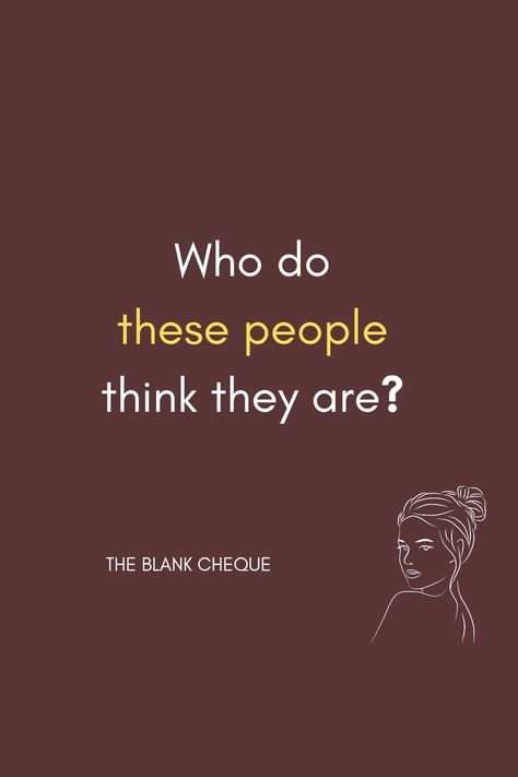 Quote from the book 'The Blank Cheque' Entitled People Quotes, Brainwashed Quotes, Quotes People, Entitled People, Blank Check, People Quotes, Quotes, Quick Saves