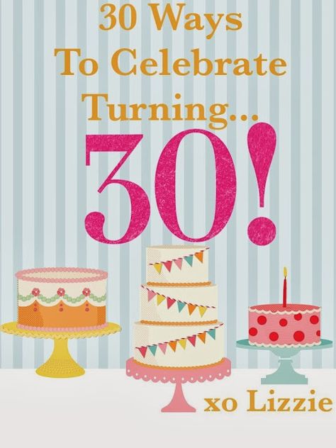 Turning 30? 30 ideas and ways to celebrate your 30th Birthday 30th Birthday Celebration Ideas, 30th Birthday Trip Ideas, 30th Birthday Trip, Birthday Trip Ideas, Dirty 30 Party, 30th Birthday Ideas, 30th Birthday Ideas For Women, 30th Bday Party, 30th Birthday Themes