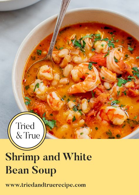 Easy Shrimp and White Bean Soup | Tried & True Recipes Healthy Shrimp Soup Recipes, Spicy Shrimp Soup Recipes, Shrimp Soup Recipes Healthy, Soups With Shrimp, Shrimp Soup Recipes Easy, Soup Recipes Shrimp, Shrimp And Beans, Spicy Shrimp Soup, Soup Shrimp