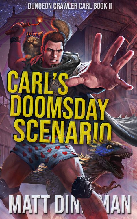 Carl's Doomsday Scenario (Dungeon Crawler Carl, #2) by Matt Dinniman | Goodreads Reader Girl, Dungeon Crawler, Book Log, Sci Fi Books, Soft Book, Seriously Funny, Pdf Books Download, The Games, Book Projects