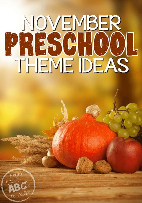 There is so much more to November than just Thanksgiving and this list of November preschool themes has so many fun ideas to get you started! November Curriculum Themes, November Preschool Themes Ideas, Preschool Themes November, November Kindergarten Themes, November Prek Themes, Monthly Preschool Themes, November School Themes, November Themes For Kindergarten, November Themes Preschool