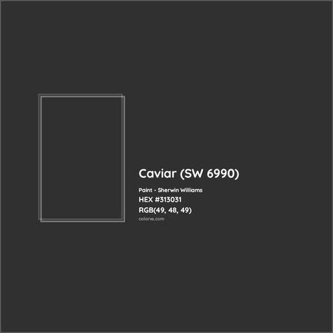 Sherwin Williams Caviar (SW 6990) Paint color codes, similar paints and colors Caviar Paint Color, Sw Caviar, Analogous Color Scheme, Paint Color Codes, Rgb Color Codes, Hexadecimal Color, Darkest Black Color, Choosing Paint Colours, Rgb Color Wheel