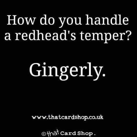 Perfect! Redhead Brows, Redhead Memes, Ginger Quotes, Ginger Jokes, Peachy Makeup, Redhead Facts, Ginger Humor, Redhead Quotes, Stacked Bob Hairstyles