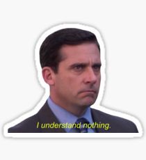 I Understand Nothing, Graffiti Doodles, Senior Quotes, Warrior Quotes, Michael Scott, Office Humor, Unique Sticker, We Bare Bears, Stickers For Sale