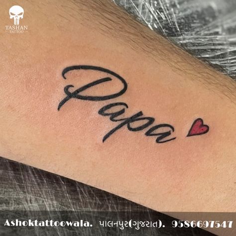 TashanTattoo
AshokTattooWala
S.20. Tirupati plaza
Opp. New bus stand
Near gd modi collage
Palanpur (gujrat)
9586697547
9687533310 Small Papa Tattoos, Papa Tattoo Design In Memory, Papa Tattoo Design Small, Papa Name Tattoo, Papa Tattoo Design, Memorial Heart Tattoo, Papa Tattoo, Grandpa Tattoo, Heart Tattoos With Names