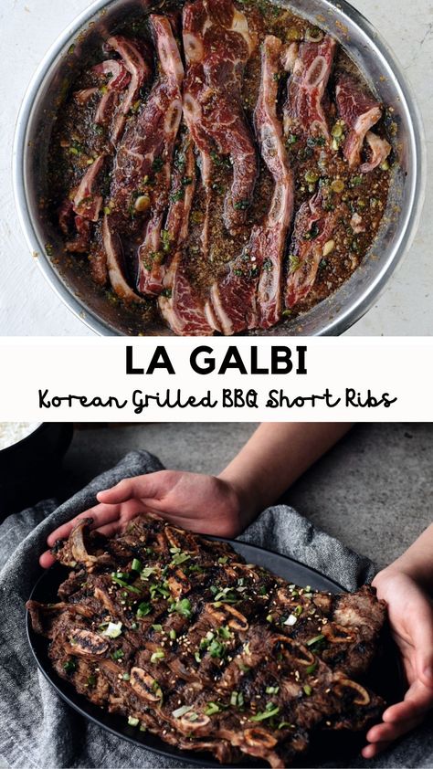 LA Galbi or Korean BBQ grilled beef short ribs in a bowl with marinade and grilled on a platter Korean Beef Short Ribs Oven, Korean Ribs Oven, Korean Ribs Marinade, Galbi Recipe Korean Beef, Korean Short Ribs Oven, Short Rib Marinade, Korean Beef Ribs, Short Ribs In Oven, La Galbi