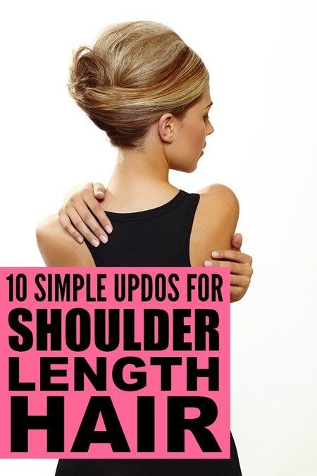 10 SIMPLE UPDOS FOR SHOULDER LENGTH HAIR #TUTORIAL Updos For Shoulder Length Hair, Braid Updo Tutorial, Simple Updos, French Braid Ponytail, Simple Wedding Hairstyles, Peinados Recogidos, Easy Updos, Updos For Medium Length Hair, Top Hairstyles