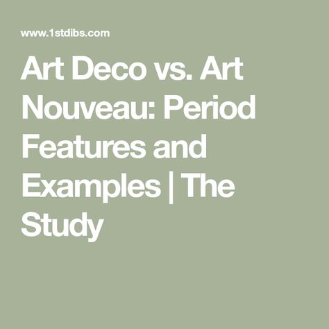 Art Nouveau Study, Art Deco Vs Art Nouveau, Art Nouveau Vs Art Deco, Art Nouveau Elements, Art Nouveau Bathroom, Art Nouveau Theme, Define Art, Art Deco Artists, Art Deco Theme