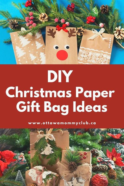 Christmas Paper Bags Ideas Kids Crafts, Xmas Gift Bags Diy, Paper Bags Christmas Crafts, Holiday Gift Bag Decorating Ideas, Christmas Paper Bags Ideas Diy Gifts, Decorating Christmas Gift Bags, Decorating Paper Bags Ideas, Decorating Gift Bags For Christmas, Decorating Paper Bags For Christmas