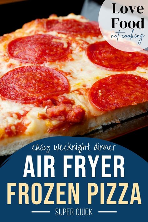 Frozen Pizza Air Fryer, Air Fryer Frozen Pizza Cook Time, Air Fry Frozen Pizza, Frozen Pizza In Air Fryer, Air Fry Pizza, Air Fryer From Frozen, Air Fried Pizza, Airfryer Pizza, Pizza In The Air Fryer