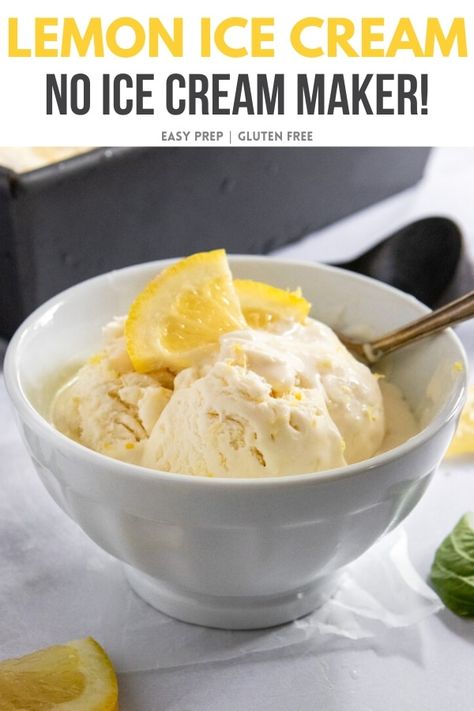 No ice cream maker? No problem! No churn ice cream is so easy to make and this homemade lemon ice cream recipe is the perfect, refreshing summer dessert. Only 5 ingredients and 15 minutes of prep and you are almost there! #lemonicecream #nochurnicecream #lemondessert #lemons Lemon Ice Cream Recipe, Cashew Ice Cream, Basil Ice Cream, Lemon Raspberry Muffins, Healthy Ice Cream Recipes, Lemon Ice Cream, Pecan Ice Cream, Ice Cream Maker Recipes, Lemon Ice