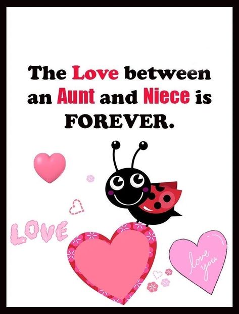 Sisters Forever Quotes, Sending Hugs Quotes, Niece Quotes From Aunt, I Love My Niece, Happy Birthday Emoji, New Month Wishes, Hello Quotes, Auntie Quotes, Happy Birthday Niece