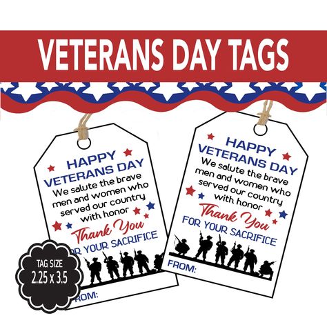 Veterans Day Tags,  Thank You For Your Service Printable Gift Tag, Military Hero Appreciation Favor Tags, Veterans Day Cookie Tags These Veterans Day tags can be added to cookies, chips, gifts etc. What's included: 1. PDF files of the Tags For best results use cardstock. Please feel free to contact me if you have any questions or concerns. NOTE: All cards and tags are for personal use only - copyrighted DaizyBlueDownloads Veterans Day Gift Ideas, Veterans Appreciation, Veterans Day Thank You, Veterans Day Activities, Cookie Tags, Halloween Goodie Bags, Thank You Bags, Veterans Day Gifts, Free Gift Tags