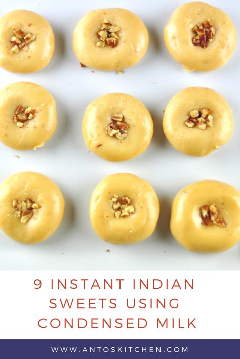 9 DELICIOUS INDIAN SWEETS USING CONDENSED MILK. #antoskitchen #Indian #sweets  #condensed #milk Easy Indian Sweet Recipes, Indian Milk, Crispy Recipes, Indian Cookbook, Fried Fish Recipes, India Food, Indian Sweet, Indian Sweets, Chutney Recipes