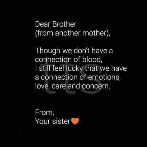 Brother From another mother 💜💚💛 – Brother and Sister are Best Friends Brother Sister Quotes Funny, Best Brother Quotes, Bro And Sis Quotes, Guys Birthday, Brother Sister Love Quotes, Big Brother Quotes, Brother And Sister Relationship, Dear Brother, Brother Birthday Quotes