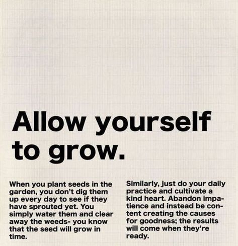 Allow Yourself To Grow, Growing Quotes, Widget Design, Higher Consciousness, Reminder Quotes, Kind Heart, Study Motivation, Pretty Words, Quote Aesthetic