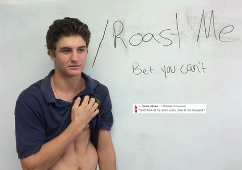 Roast Me website Best Roast Me, Funny Links, Best Roast, Funny Roasts, Roast Me, Good Roasts, Fail Video, Roasts, Funny Fails